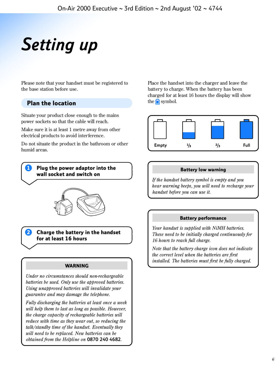 BT 2000 Executive manual Setting up, Plan the location, Battery low warning, Battery performance 