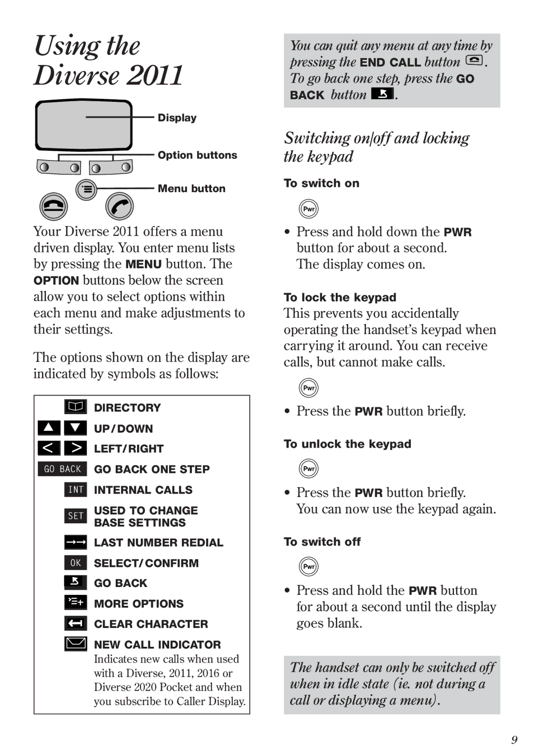 BT 2011 manual Using Diverse, Switching on/off and locking the keypad 