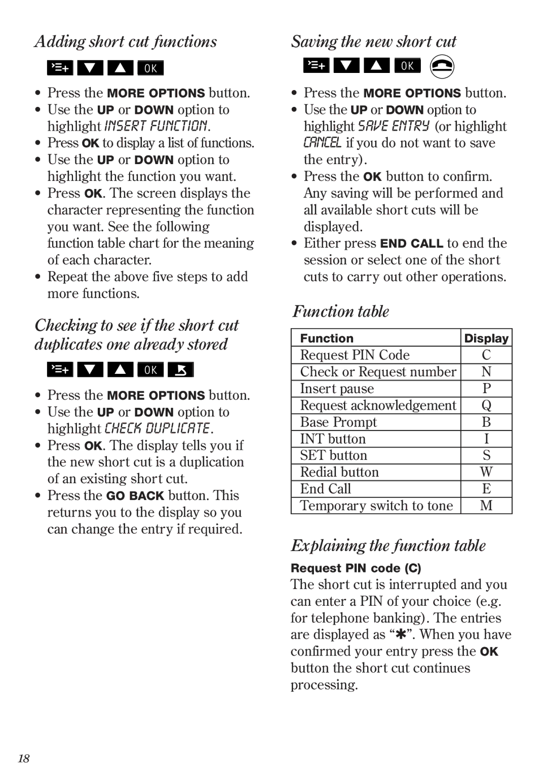 BT 2011 manual Adding short cut functions, Saving the new short cut, Function table, Explaining the function table 