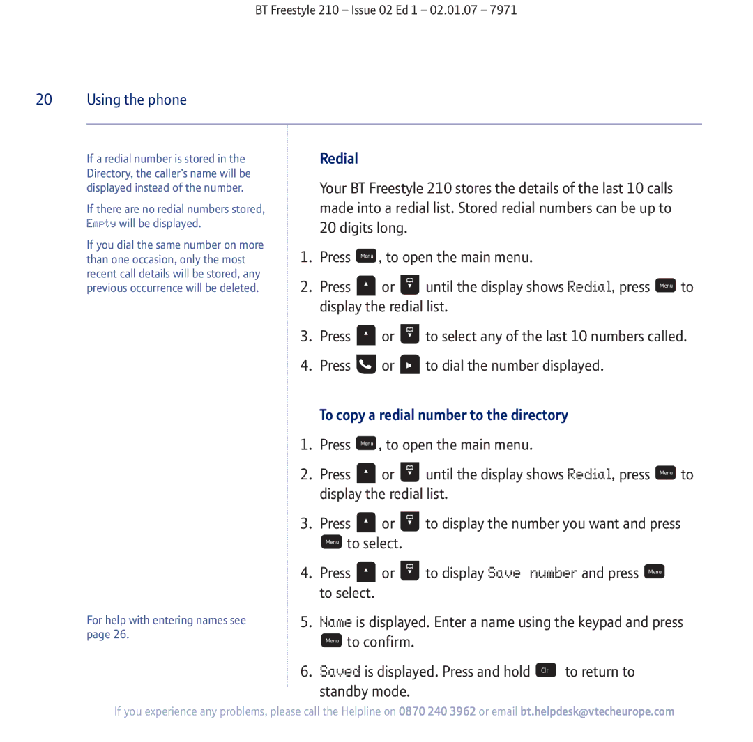 BT 210 manual Redial, To copy a redial number to the directory 