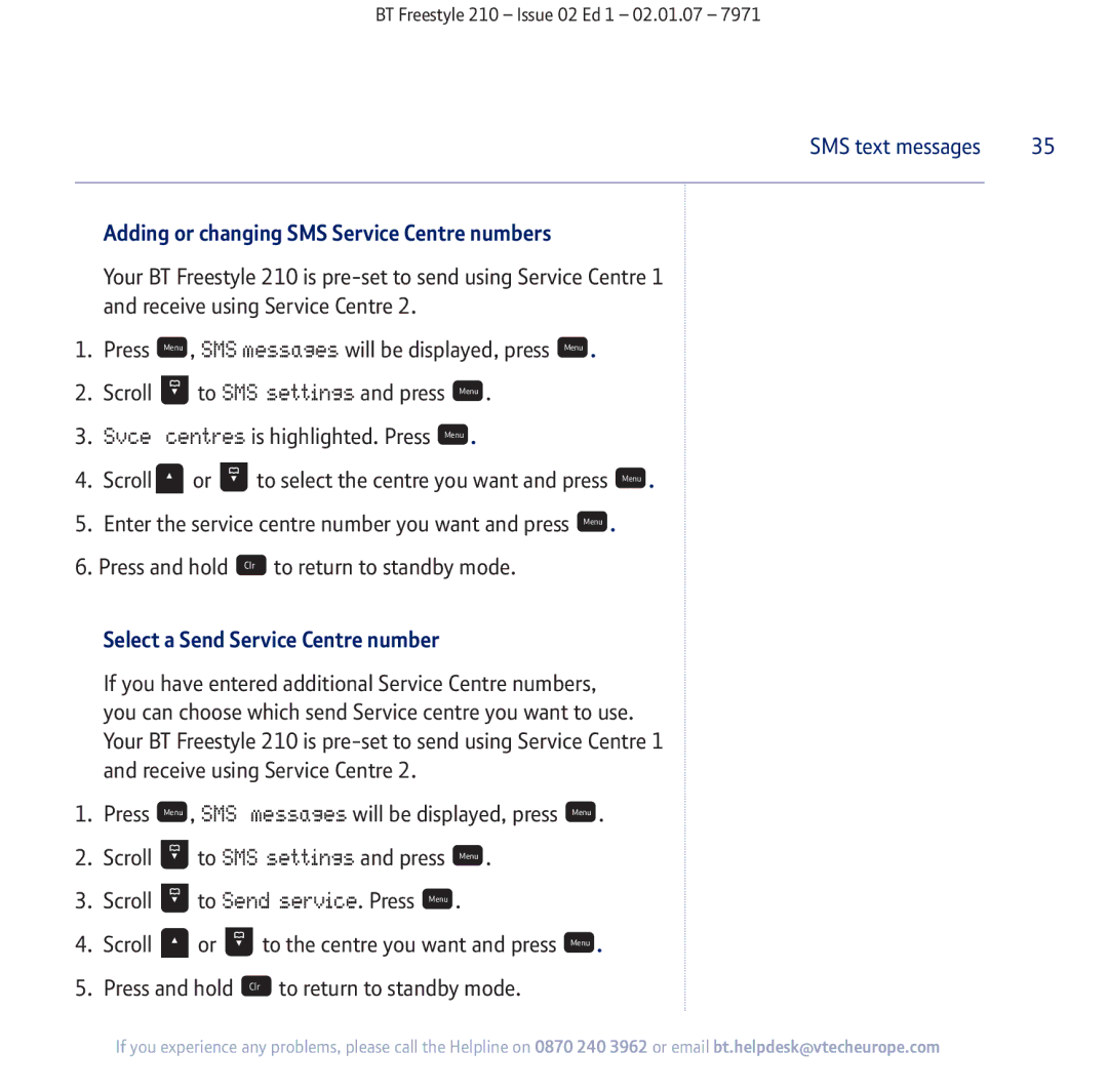BT 210 manual Adding or changing SMS Service Centre numbers, Select a Send Service Centre number 