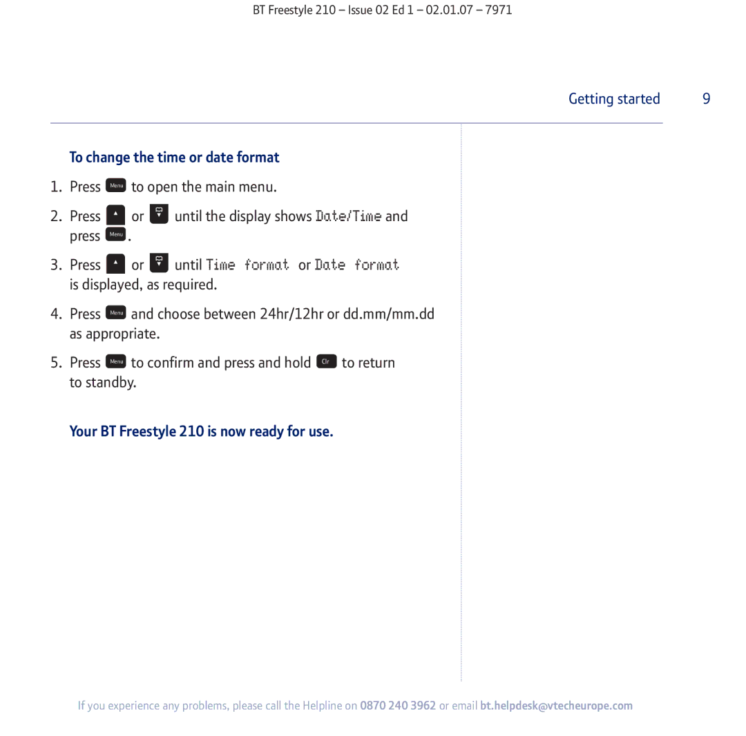 BT manual To change the time or date format, Your BT Freestyle 210 is now ready for use 