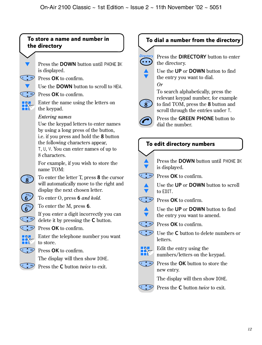 BT 2100 Classic manual To edit directory numbers, Entering names 