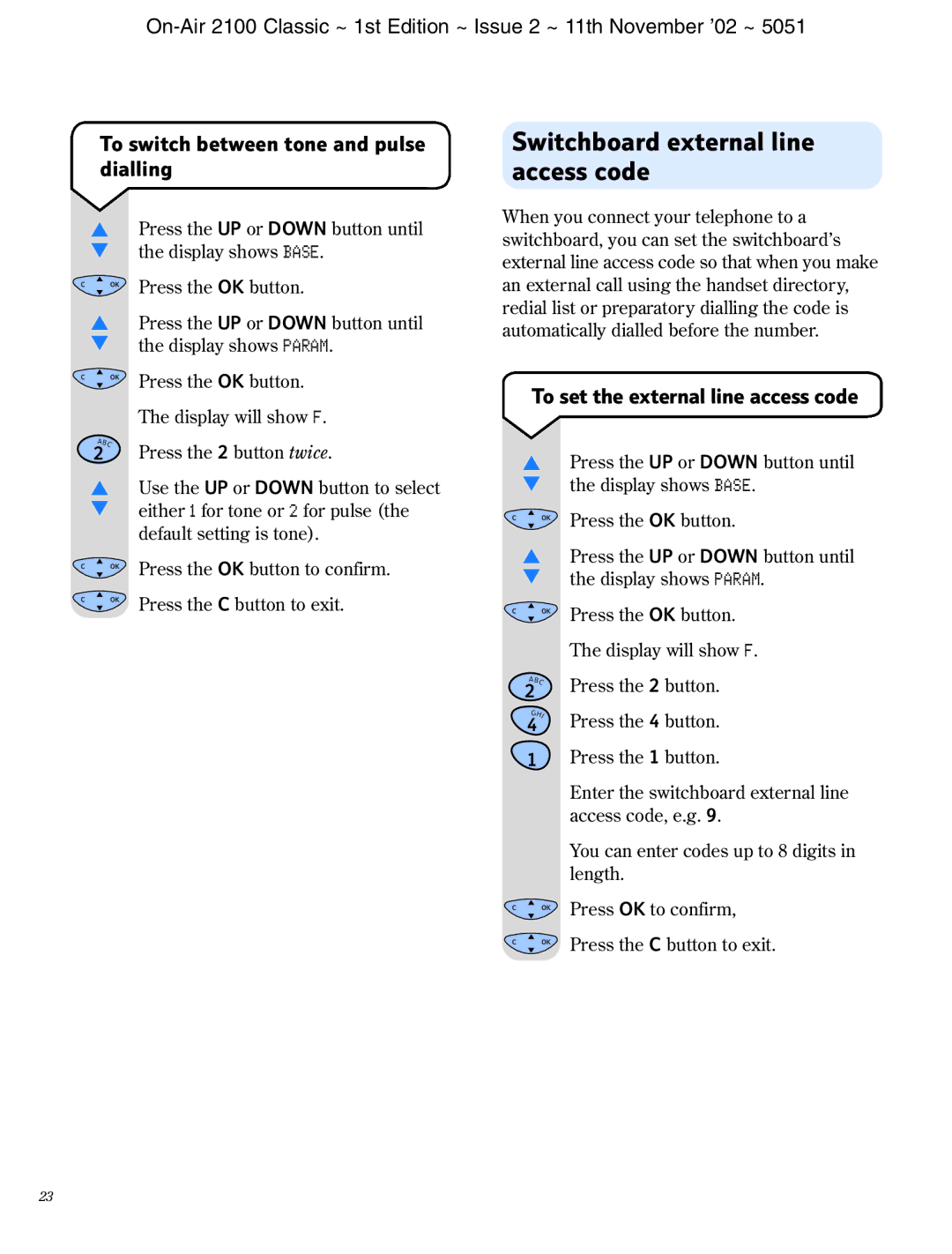 BT 2100 Classic manual Switchboard external line access code, To switch between tone and pulse dialling 
