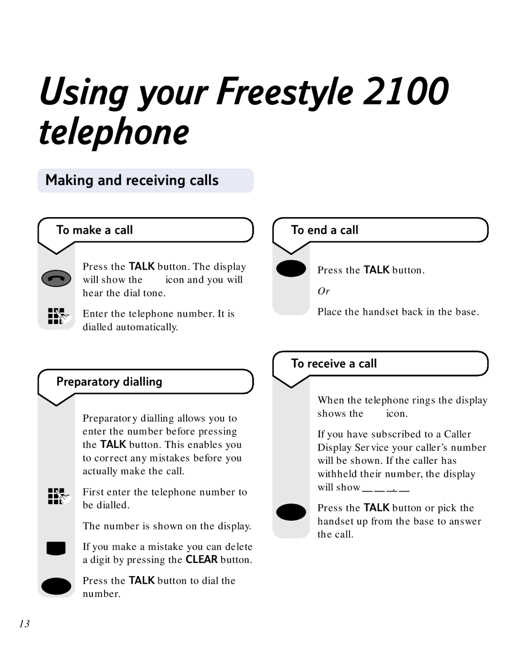 BT manual Using your Freestyle 2100 telephone, Making and receiving calls 