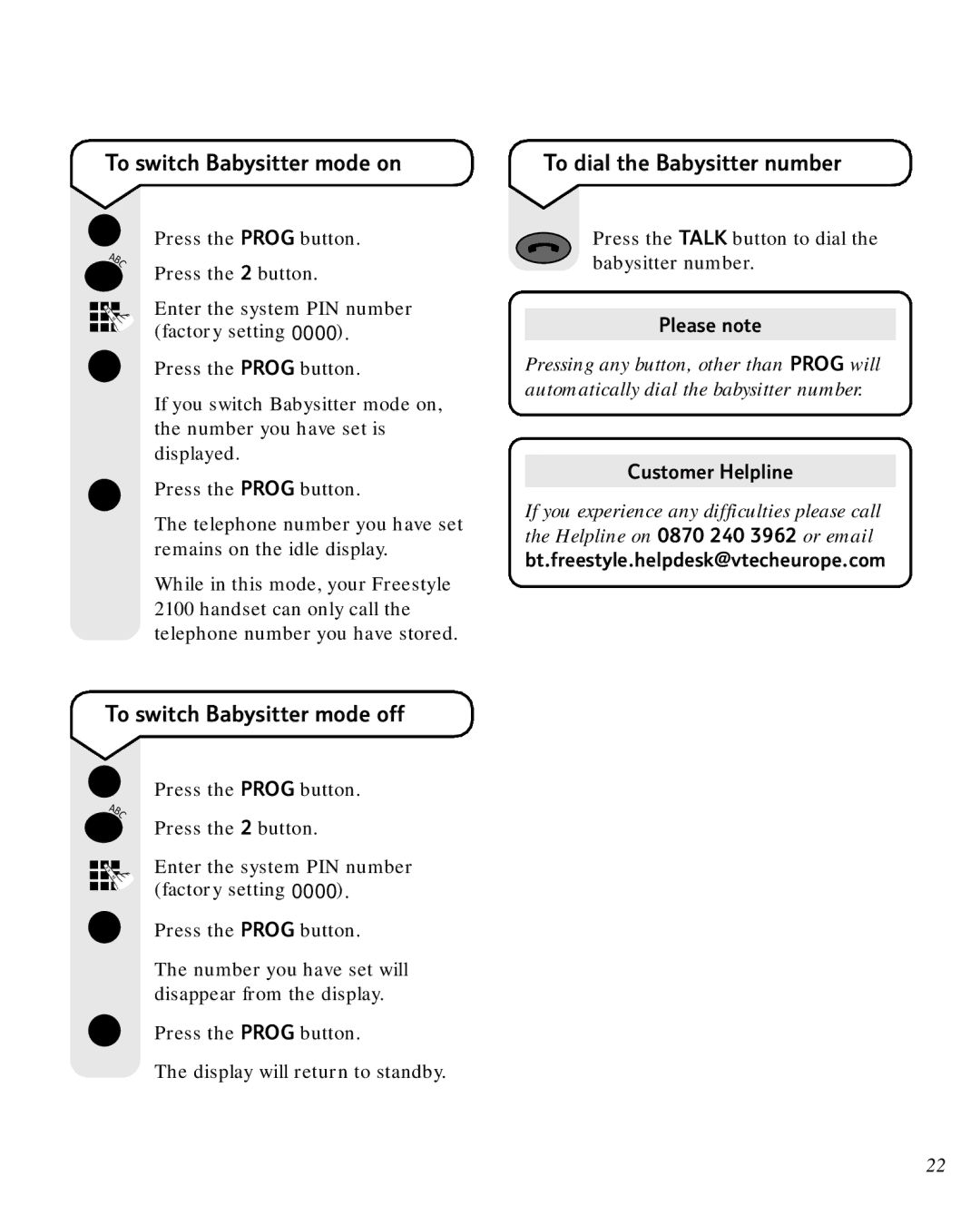 BT 2100 manual To switch Babysitter mode on, To switch Babysitter mode off, To dial the Babysitter number 