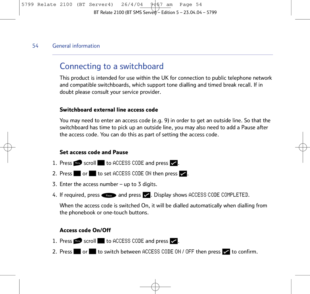 BT 2100 manual Connecting to a switchboard, To confirm 