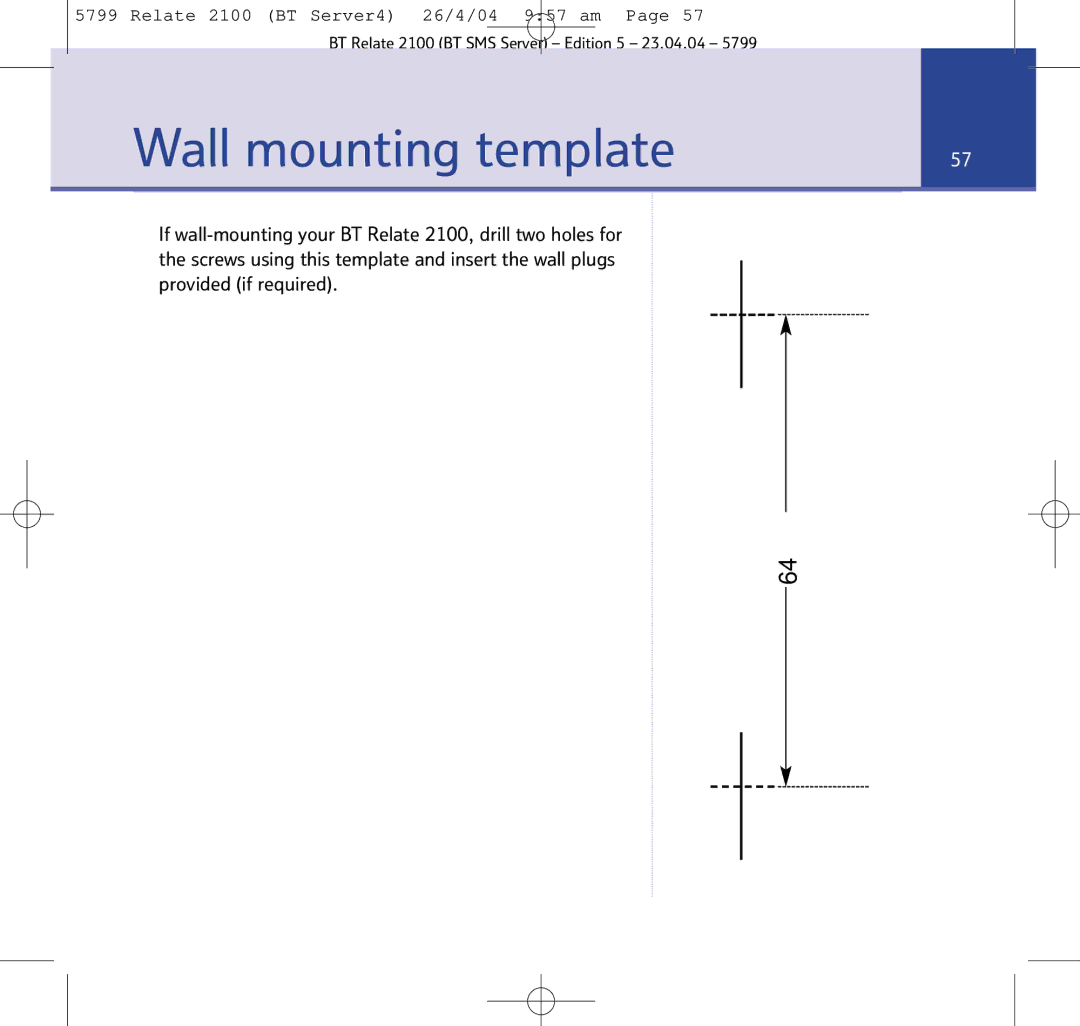 BT 2100 manual Wall mounting template, 74mm 