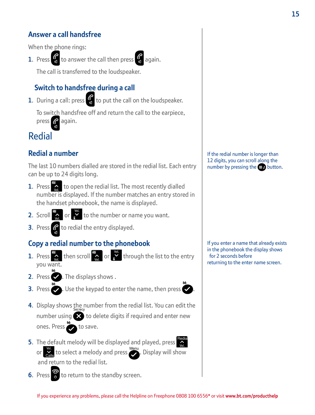 BT 2100 manual Answer a call handsfree, Switch to handsfree during a call, Redial a number 