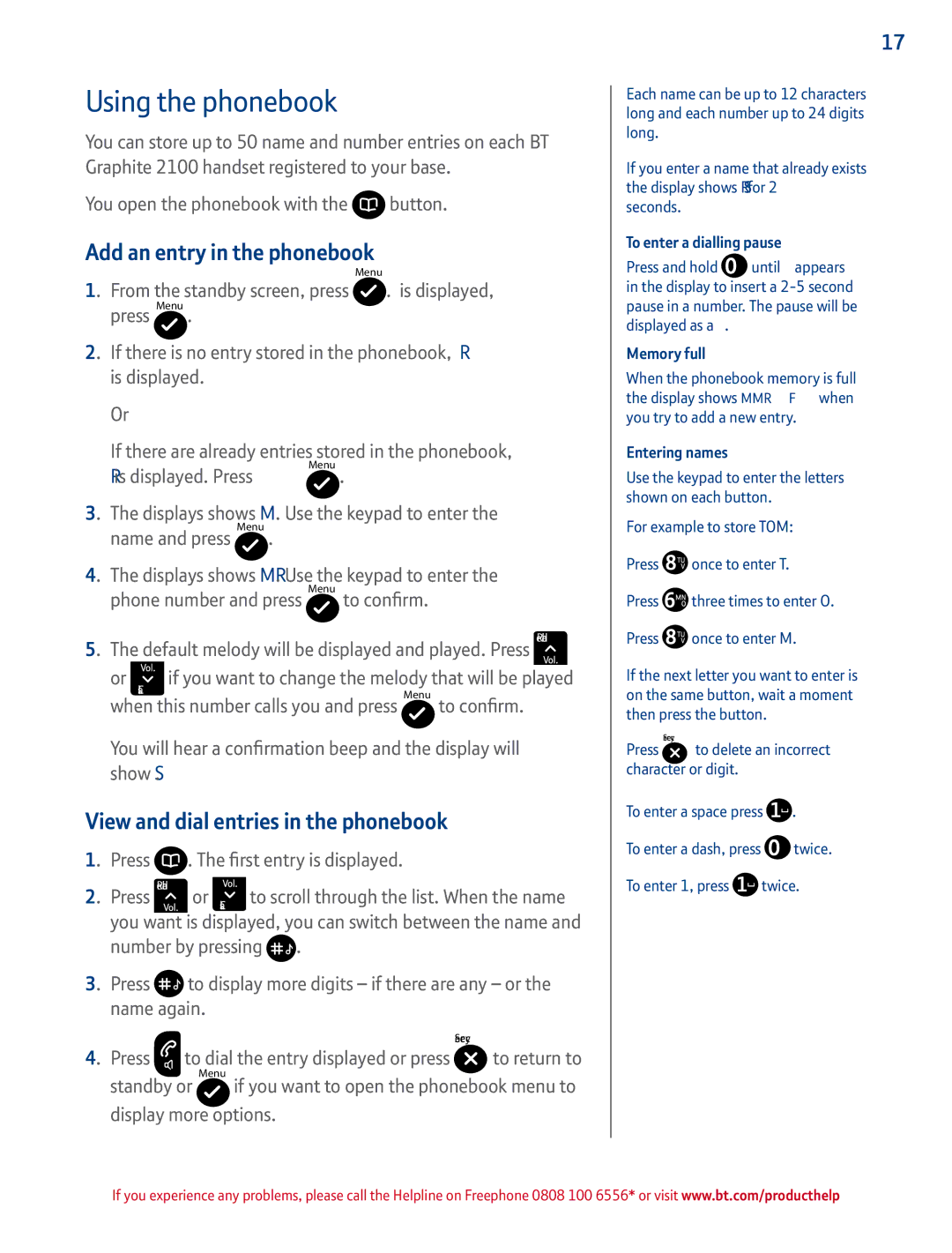 BT 2100 manual Using the phonebook, Add an entry in the phonebook, View and dial entries in the phonebook 