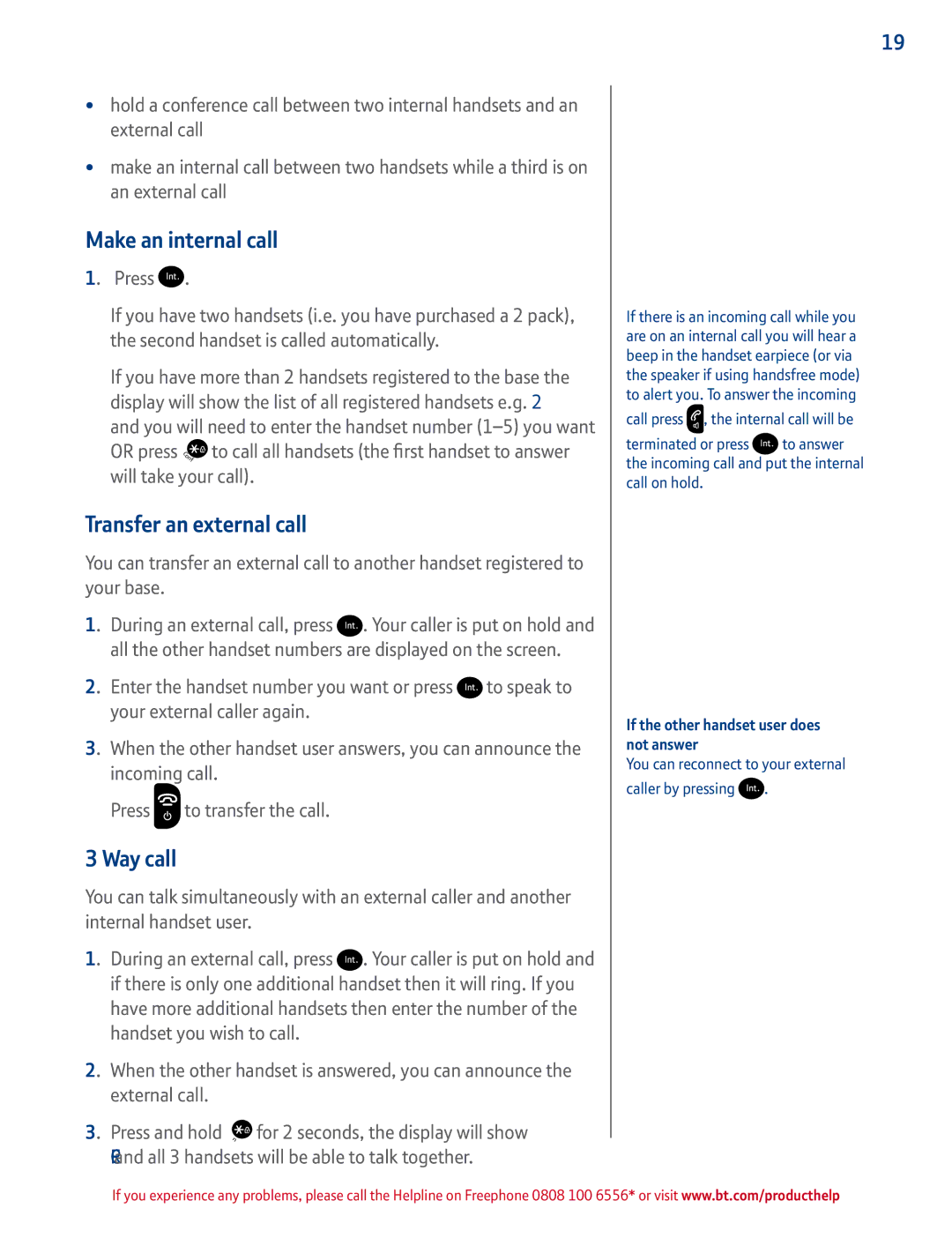 BT 2100 manual Make an internal call, Transfer an external call, Way call, Will take your call, Press to transfer the call 
