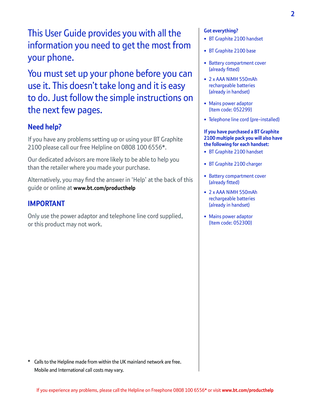 BT 2100 manual Need help?, Got everything? 