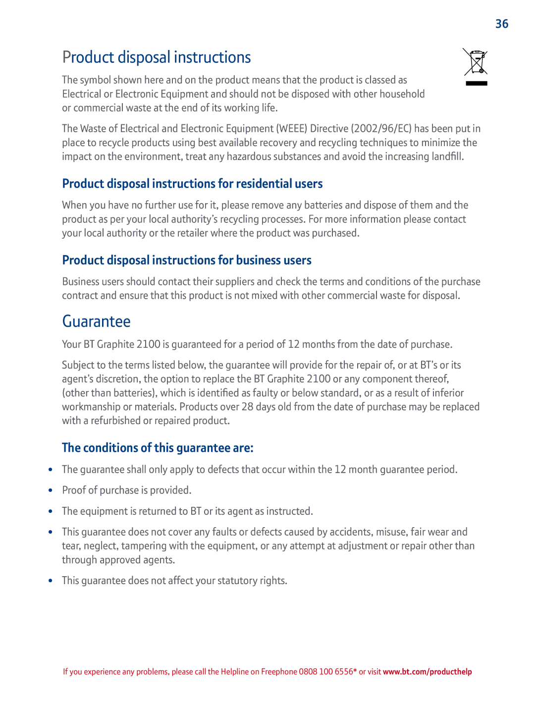 BT 2100 manual Guarantee, Product disposal instructions for residential users, Conditions of this guarantee are 