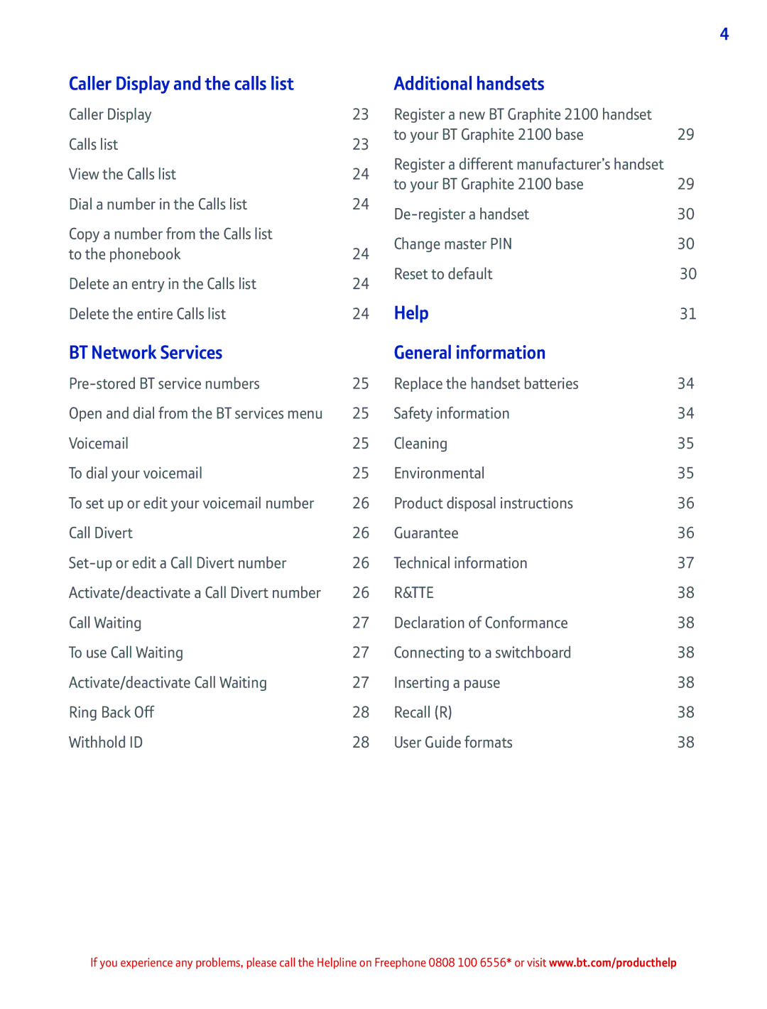 BT 2100 manual Caller Display and the calls list, Additional handsets, Help BT Network Services General information 