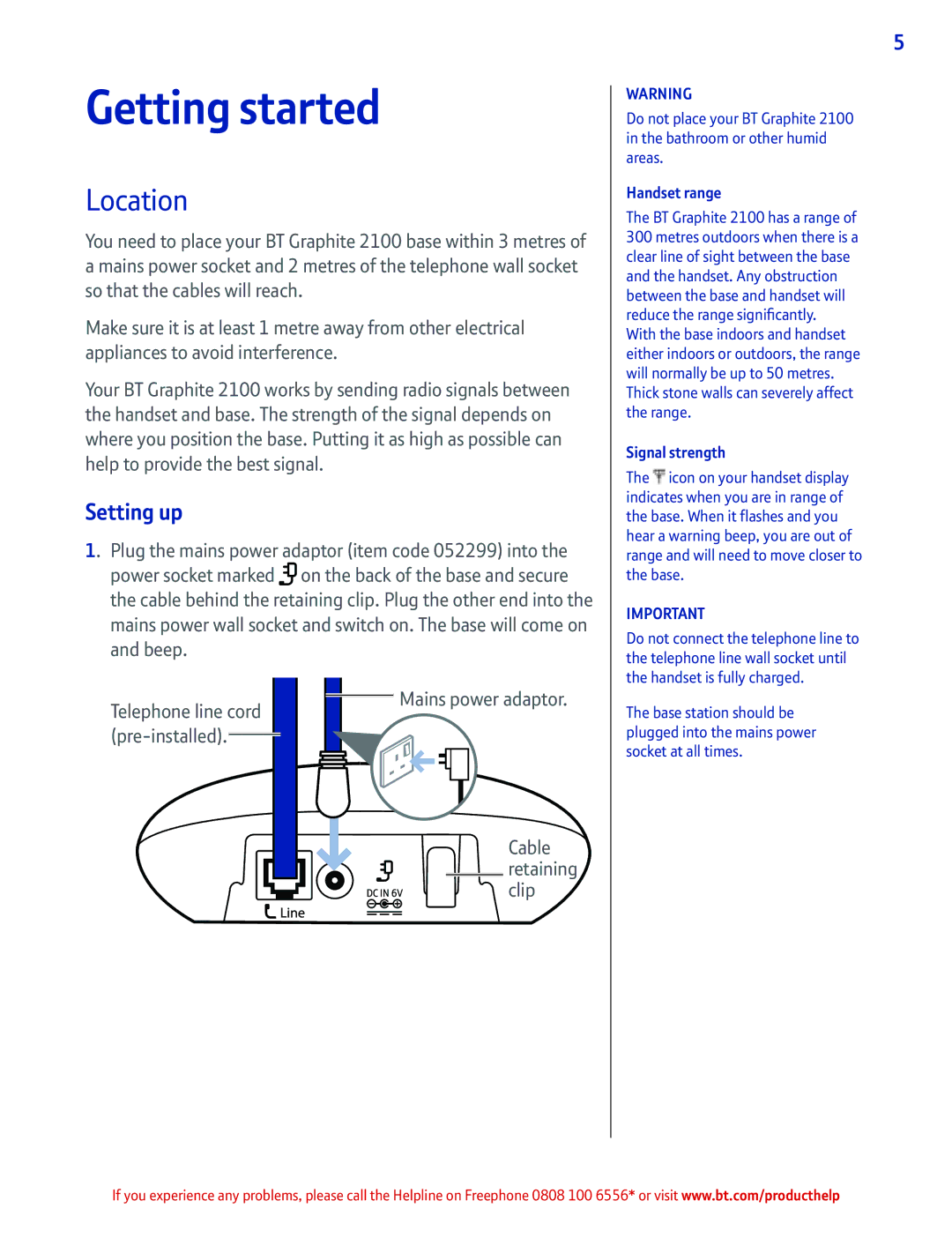 BT 2100 manual Getting started, Location, Setting up, Mains power adaptor Cable retaining clip 