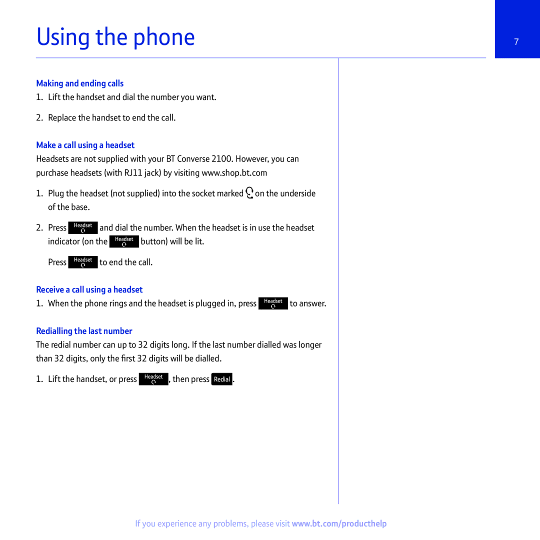 BT 2100 manual Using the phone, Making and ending calls, Make a call using a headset, Receive a call using a headset 