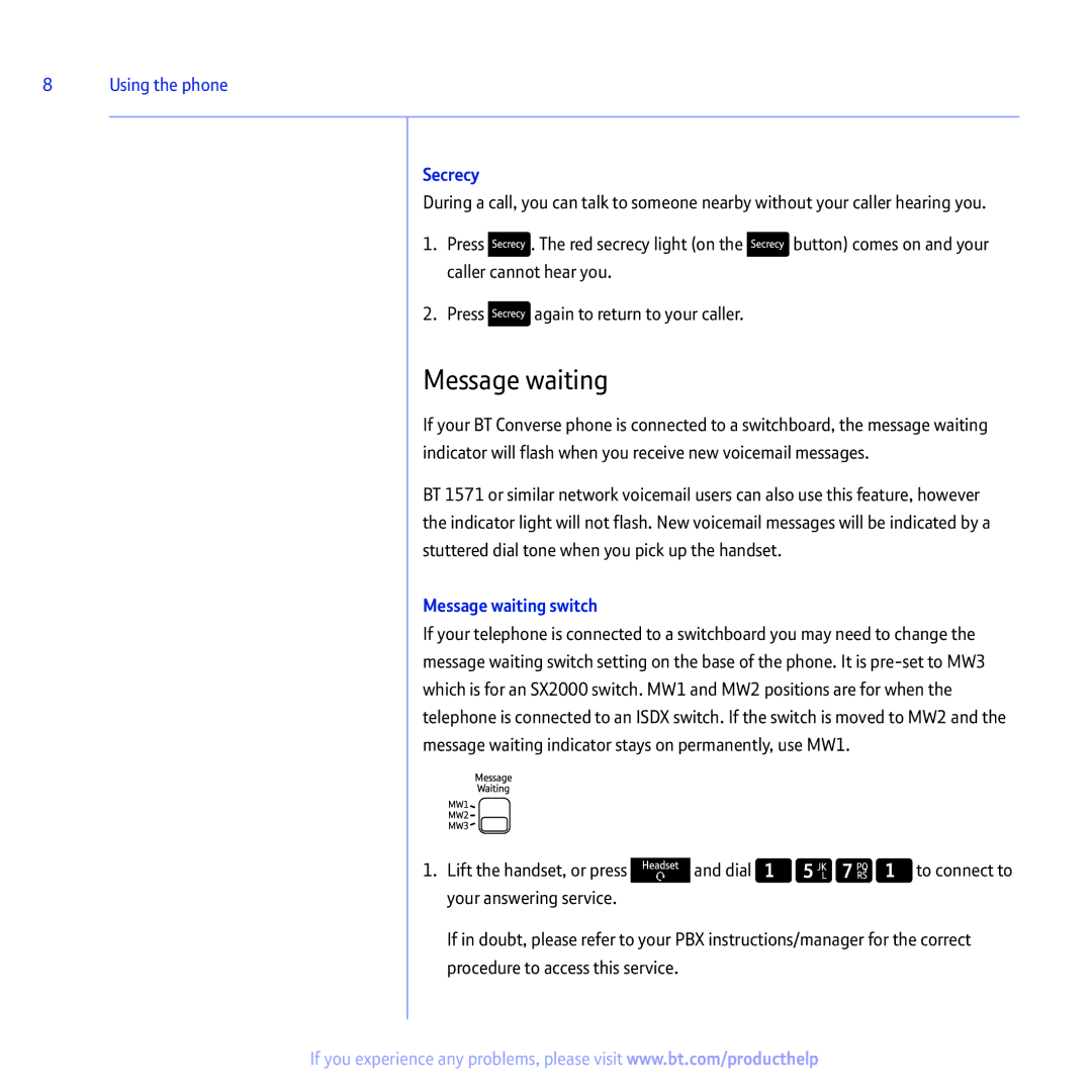 BT 2100 manual Secrecy, Message waiting switch 