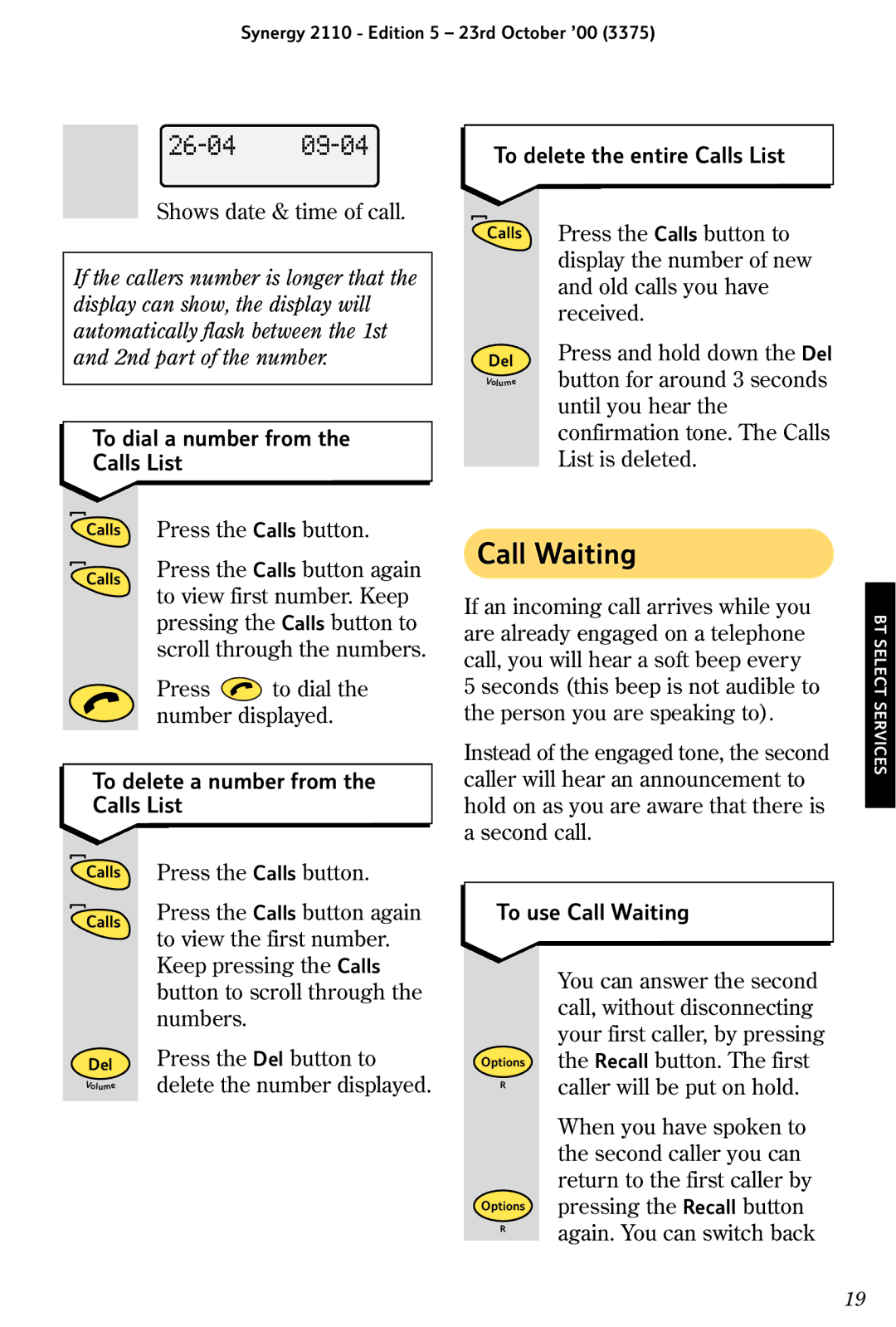 BT 2110 manual To delete a number from the Calls List, To use Call Waiting 