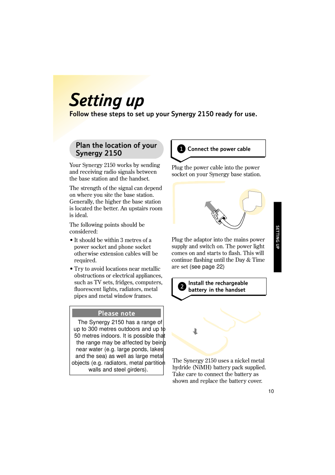 BT 2150 manual Setting up, Plan the location of your Synergy, Connect the power cable 