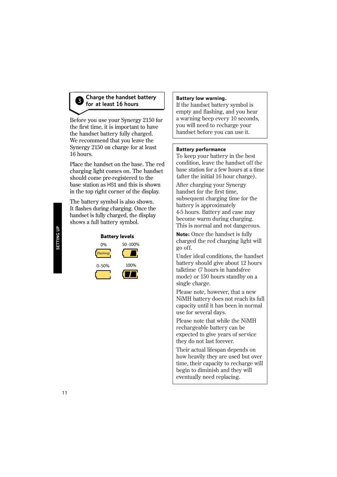 BT 2150 manual Charge the handset battery For at least 16 hours 