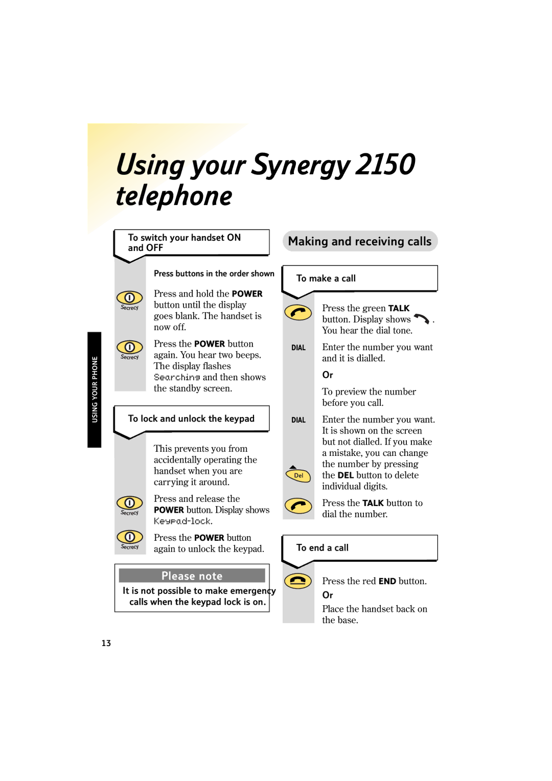 BT manual Using your Synergy 2150 telephone, Making and receiving calls 