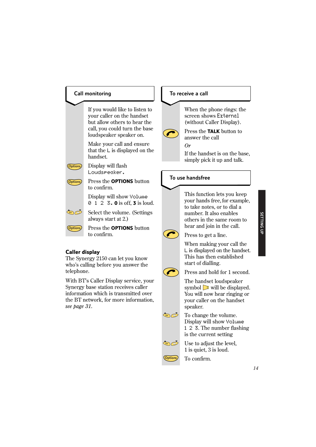 BT 2150 manual Call monitoring, To receive a call, To use handsfree, Caller display 