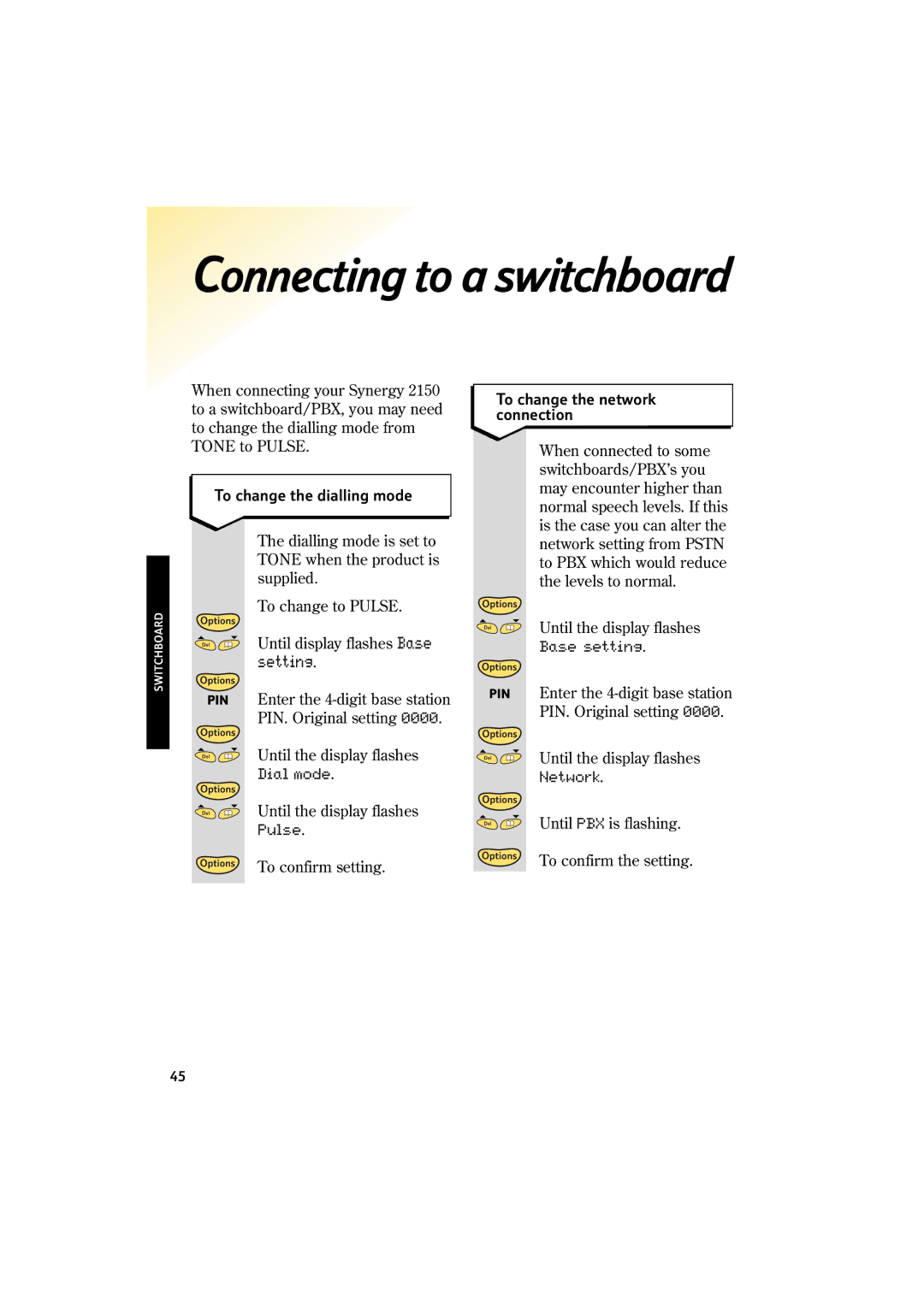 BT 2150 manual Setting, To change the dialling mode, To change the network connection 