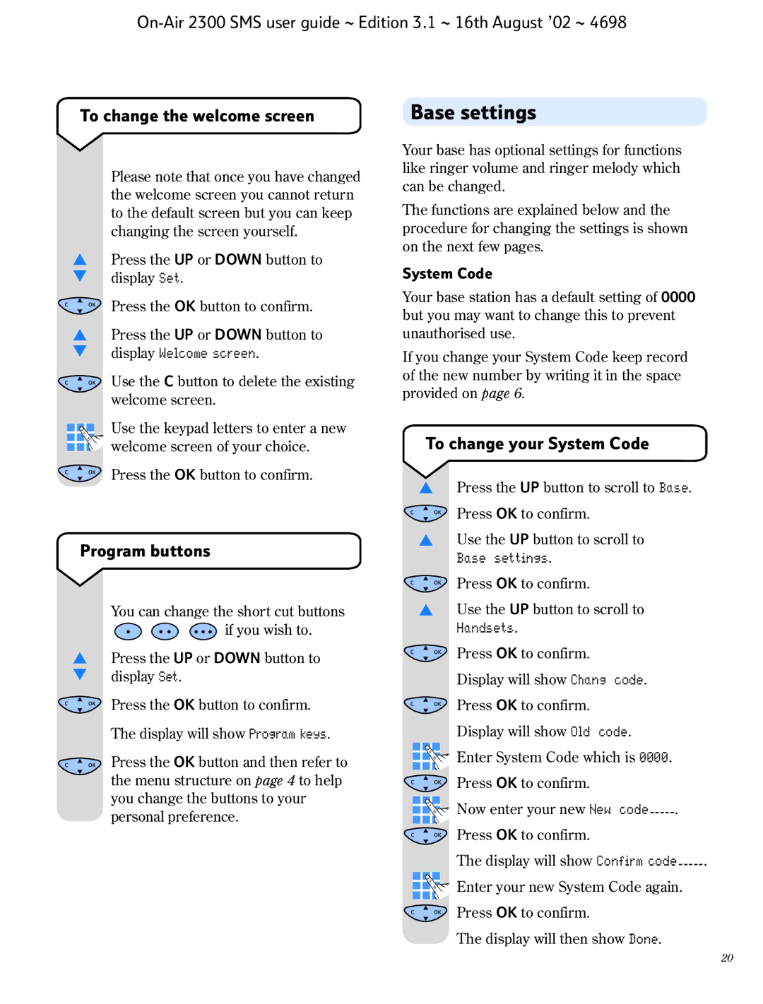 BT 2300 SMS manual Base settings, To change your System Code, Program buttons 