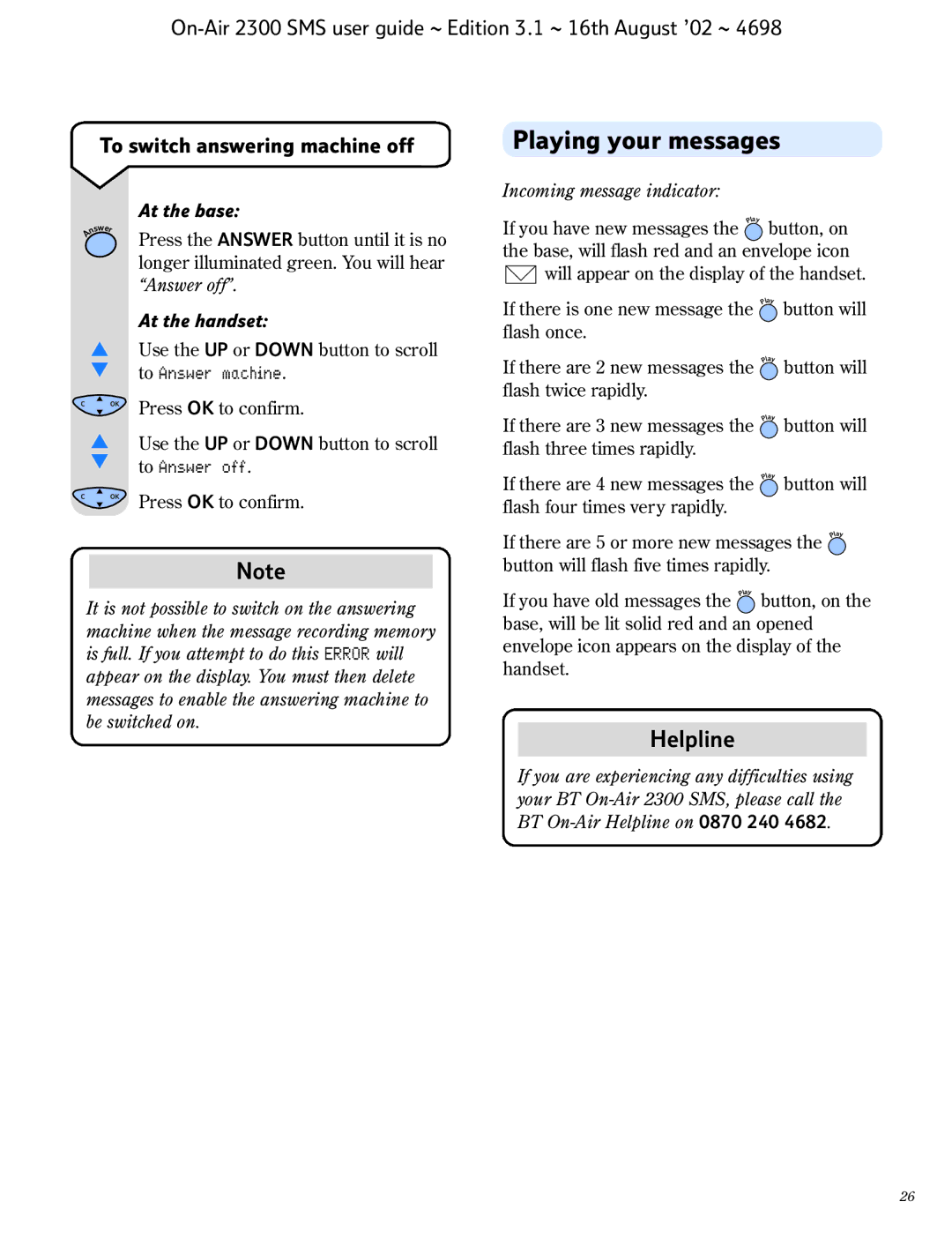 BT 2300 SMS manual Playing your messages, At the base 