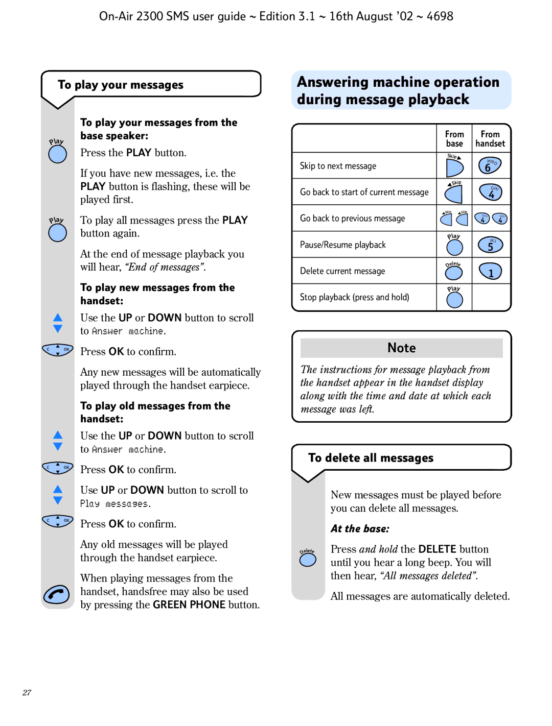 BT 2300 SMS manual Answering machine operation during message playback, To delete all messages, Base speaker, Handset 