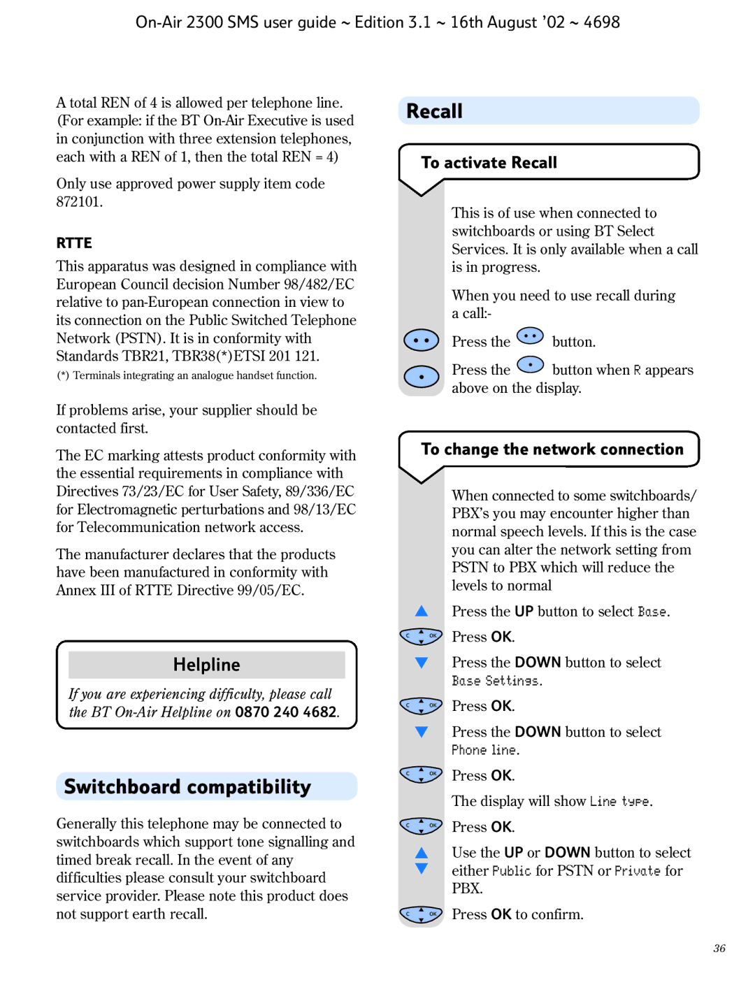 BT 2300 SMS manual Switchboard compatibility, To activate Recall, To change the network connection 