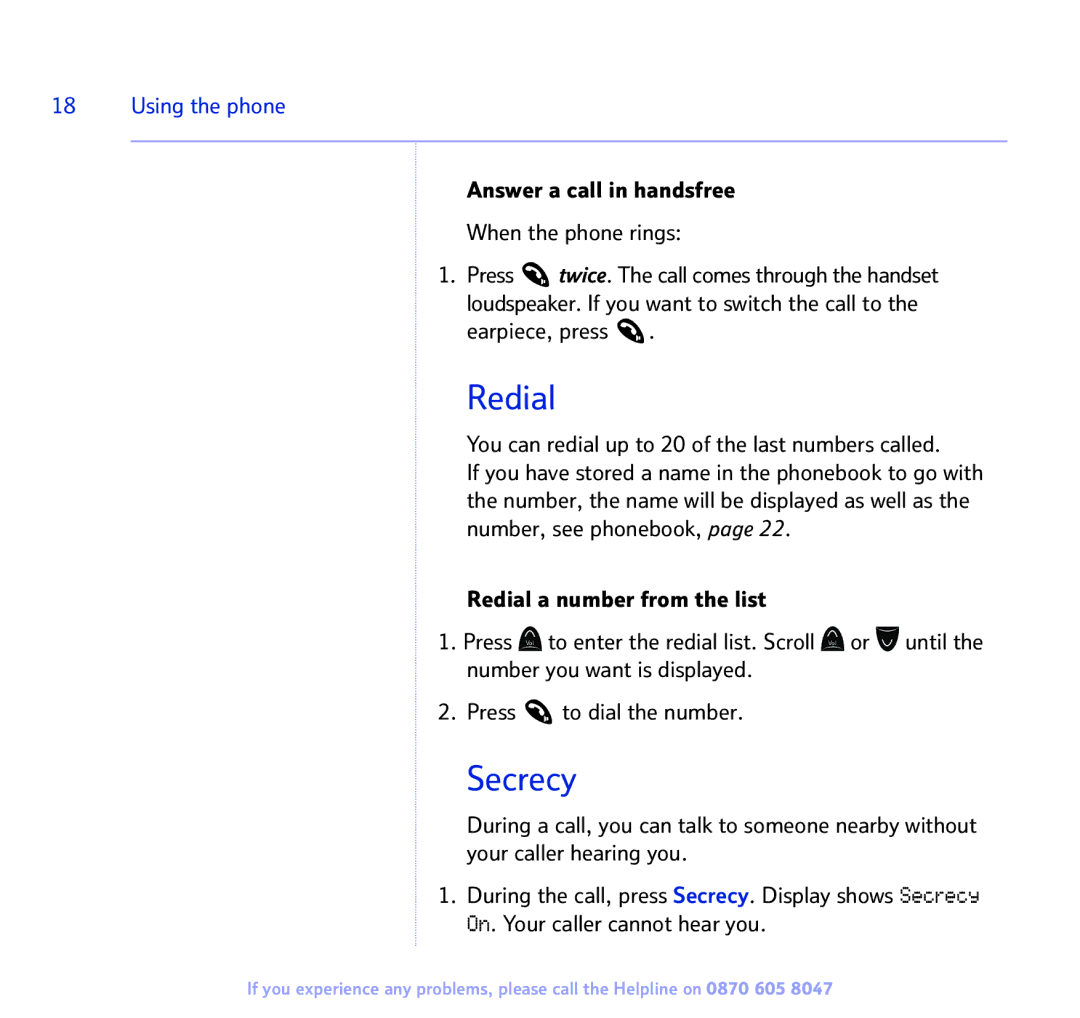 BT 2300 manual Redial, Secrecy, Using the phone 