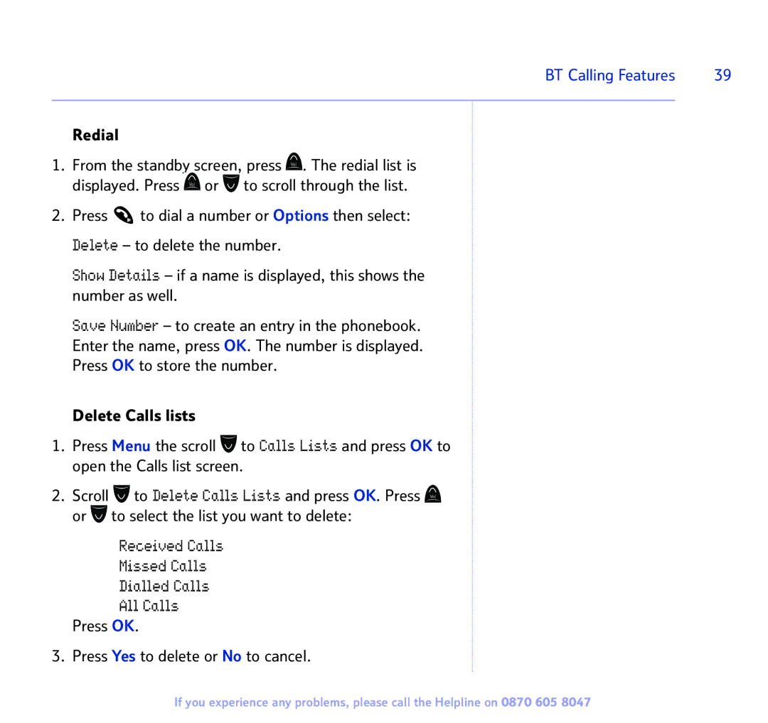 BT 2300 manual Redial, Press OK Press Yes to delete or No to cancel 