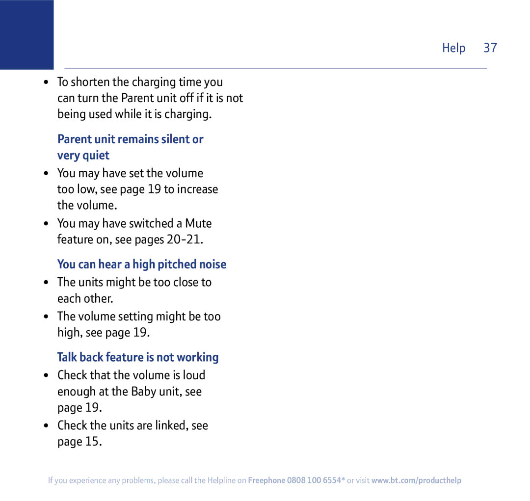 BT 250 manual Parent unit remains silent or very quiet, You can hear a high pitched noise, Talk back feature is not working 
