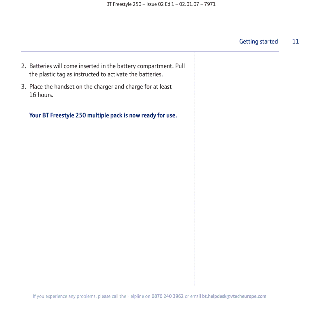 BT manual Your BT Freestyle 250 multiple pack is now ready for use 