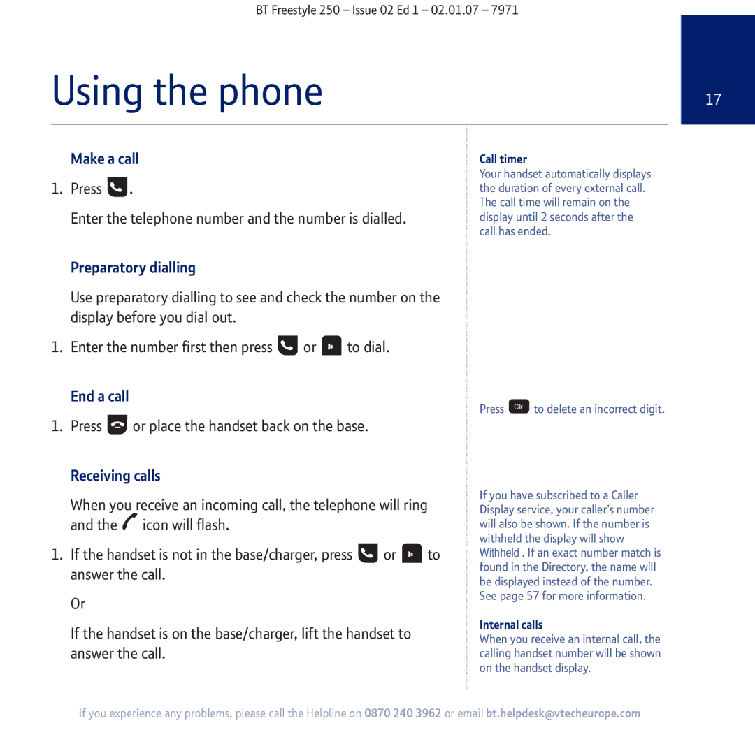 BT 250 manual Using the phone, Make a call, Preparatory dialling, End a call, Receiving calls 