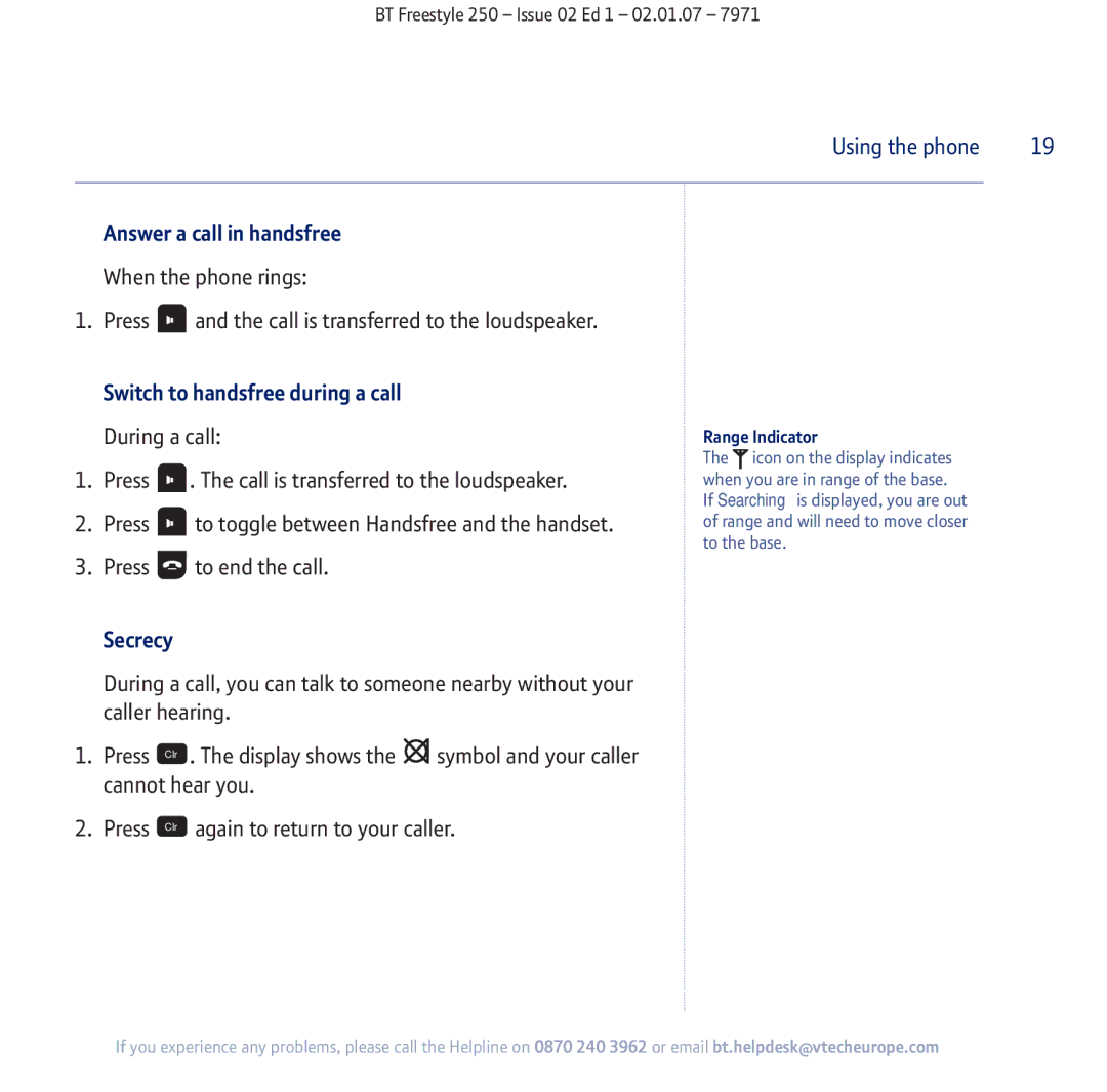 BT 250 manual Answer a call in handsfree, Switch to handsfree during a call, Secrecy, Range Indicator 