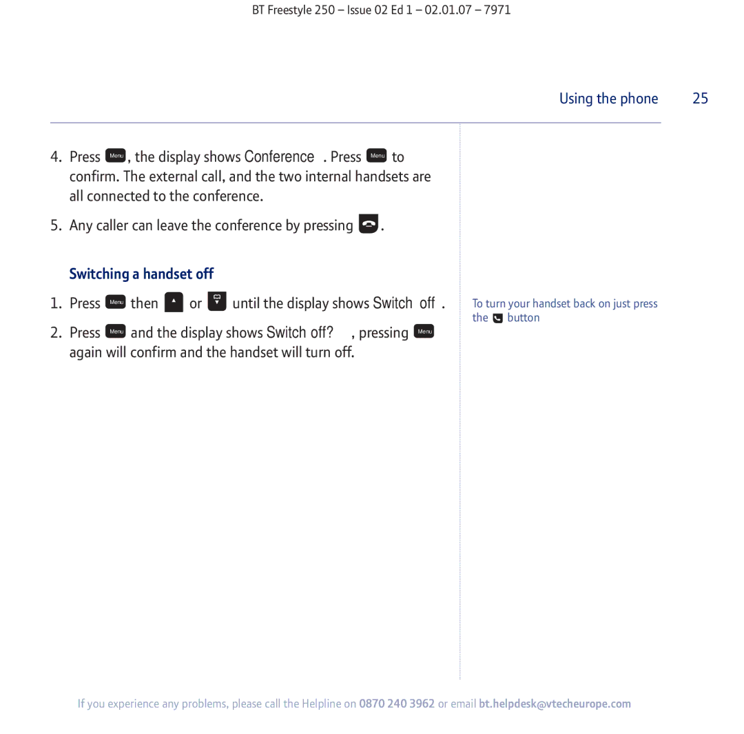 BT 250 Switching a handset off, Then Until the display shows Switch off, Press Display shows Switch off?, pressing Menu 
