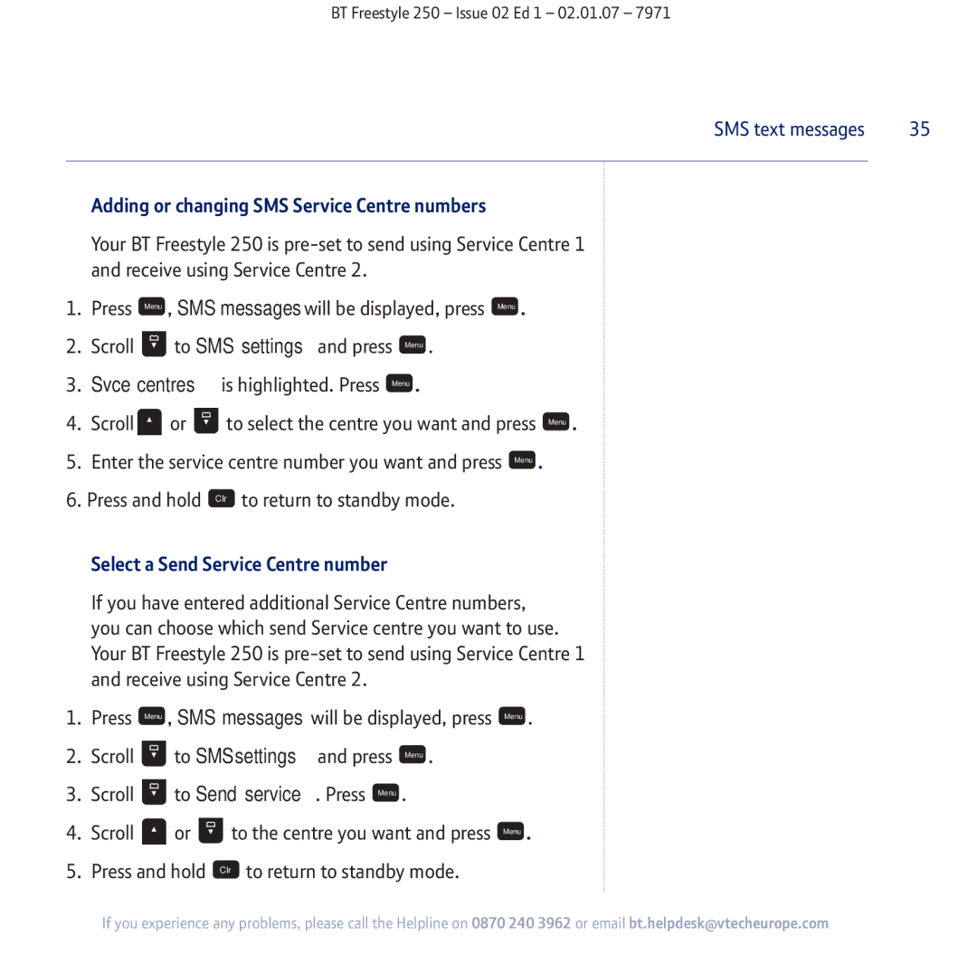 BT 250 manual Adding or changing SMS Service Centre numbers, Select a Send Service Centre number 