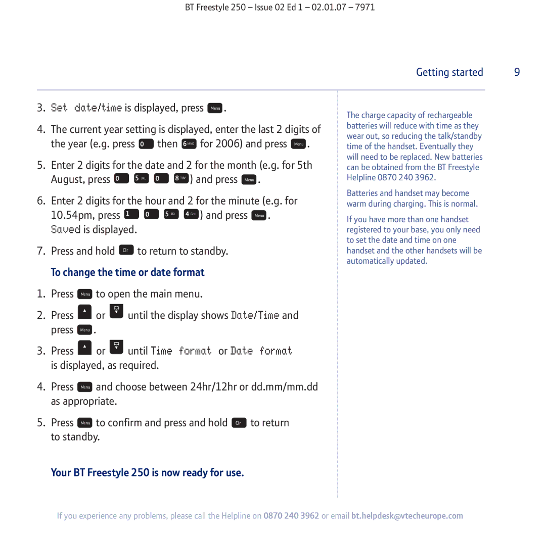 BT manual To change the time or date format, Your BT Freestyle 250 is now ready for use 