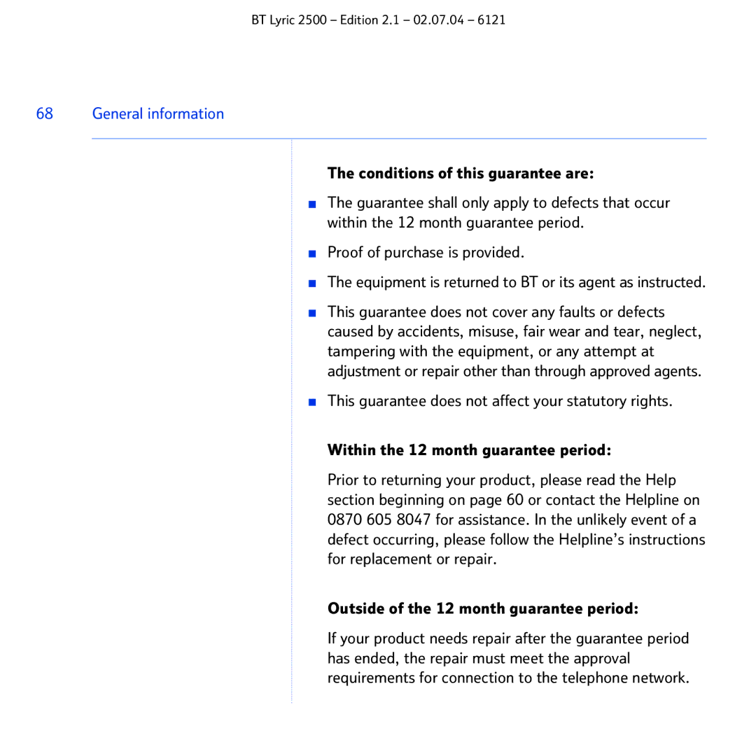 BT 2500 manual Outside of the 12 month guarantee period 