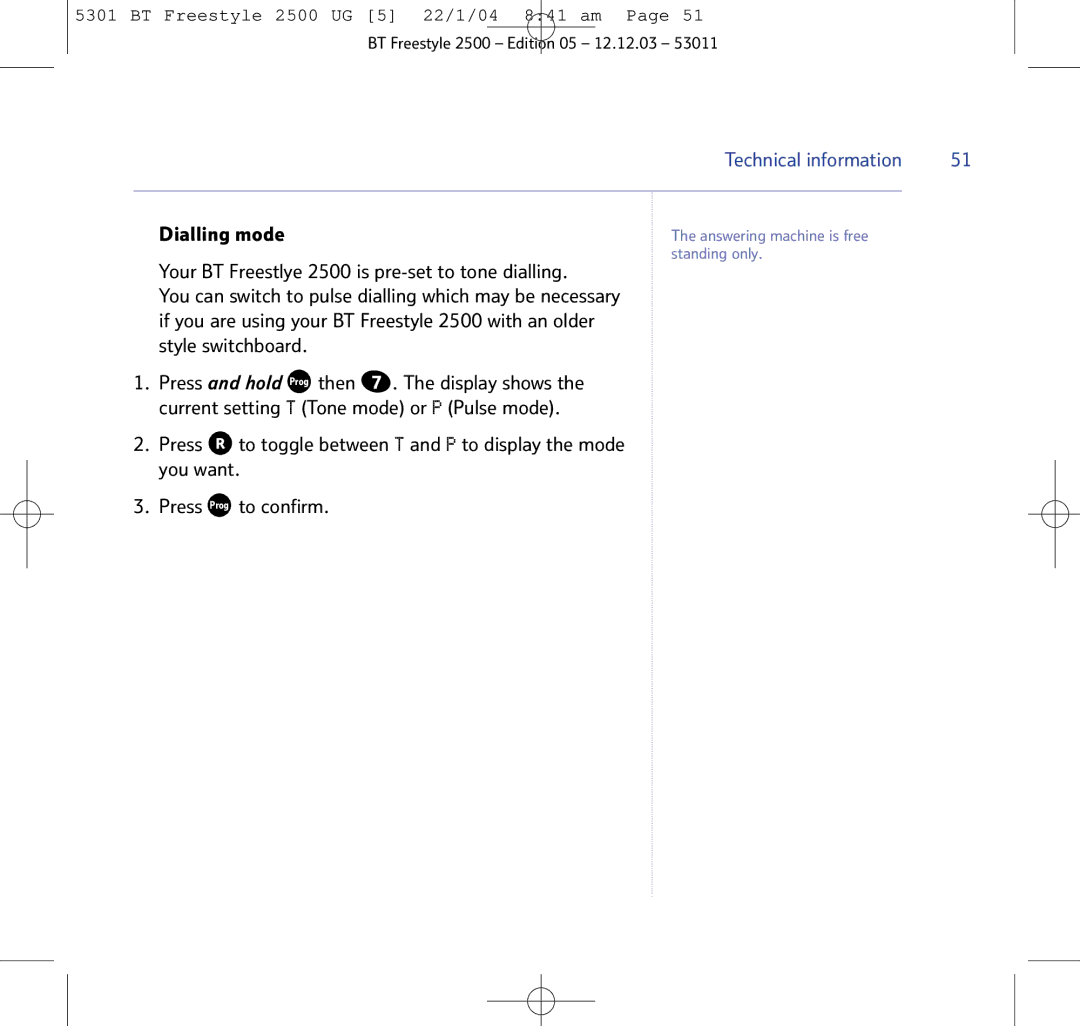 BT 2500 manual Dialling mode 