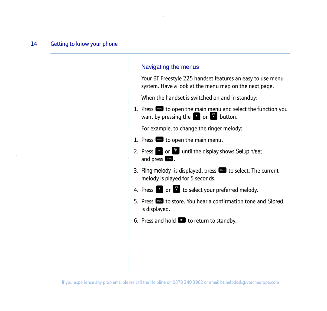 BT 255 manual Navigating the menus 