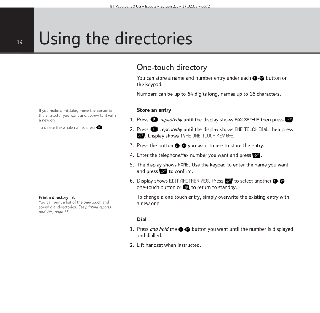 BT 30 manual Using the directories, One-touch directory 