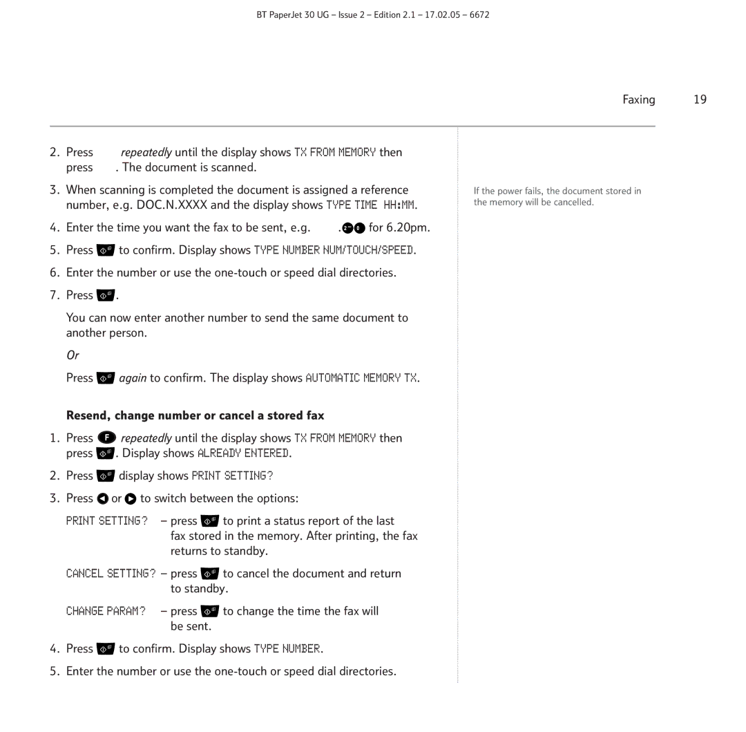 BT 30 manual Press to confirm. Display shows Type Number NUM/TOUCH/SPEED 