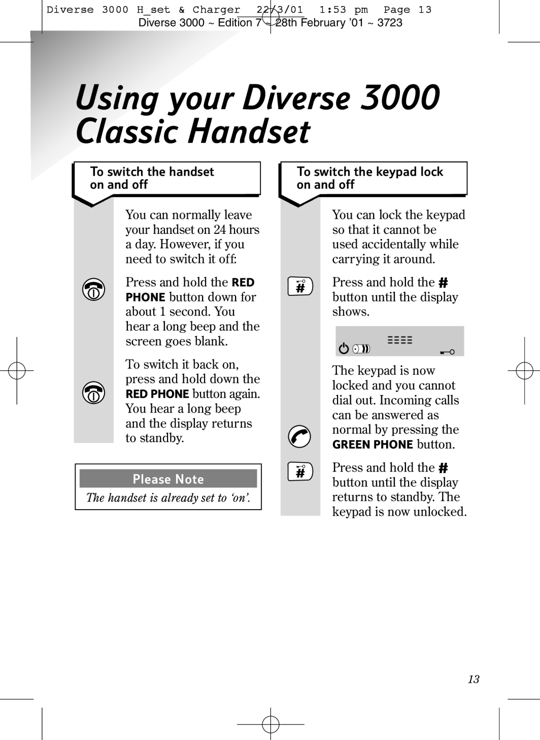 BT Using your Diverse 3000 Classic Handset, To switch the handset on and off, To switch the keypad lock on and off 