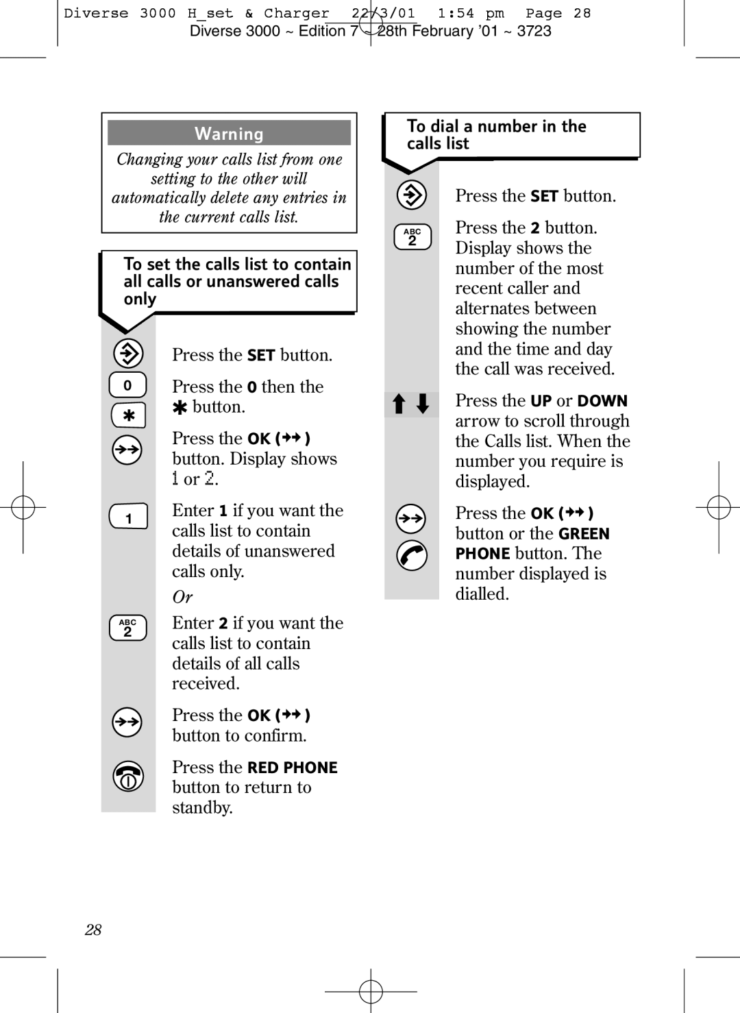 BT 3000 Classic manual To dial a number in the calls list 