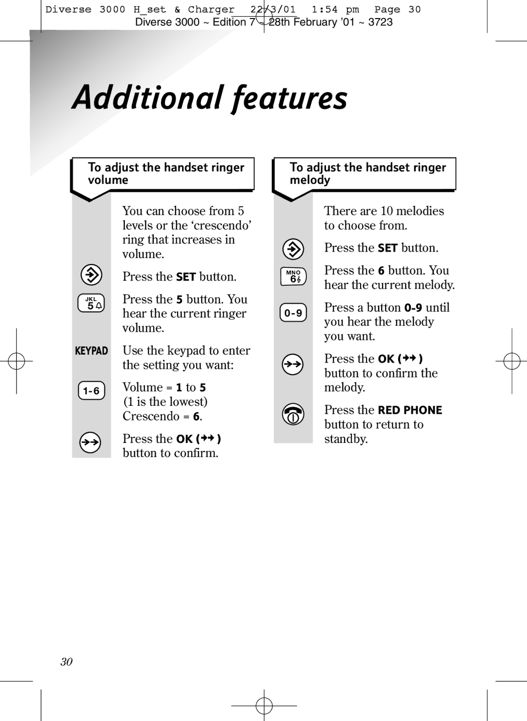 BT 3000 Classic manual Additional features, Press the SET button MNO Press the 6 button. You, You hear the melody, Melody 