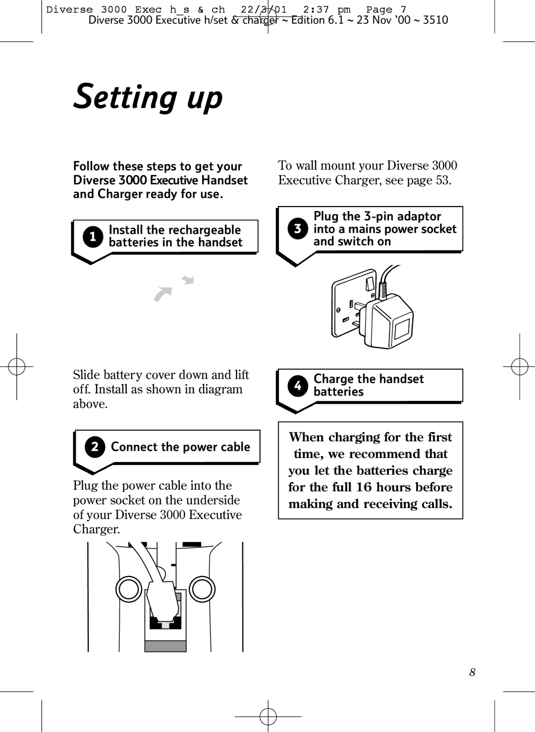 BT 3000 Executive manual Setting up, Connect the power cable 