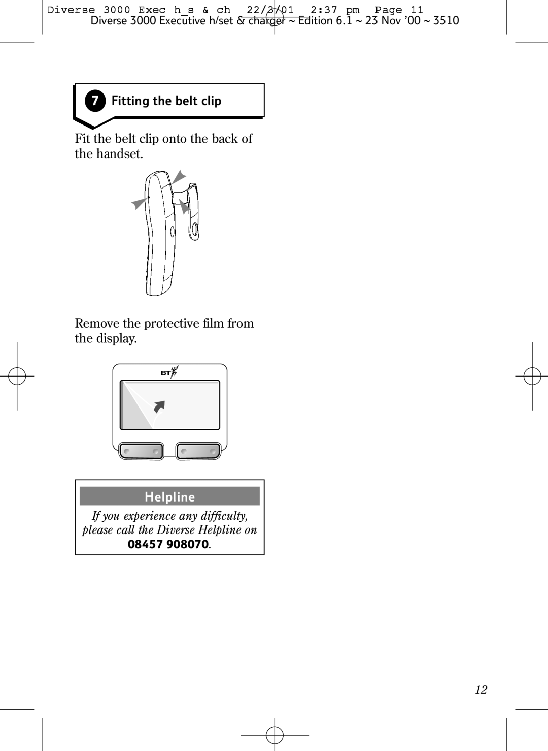 BT 3000 Executive manual Fitting the belt clip, Helpline 